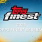 2026 Topps Finest Baseball Hobby Box (Presale 7/8)